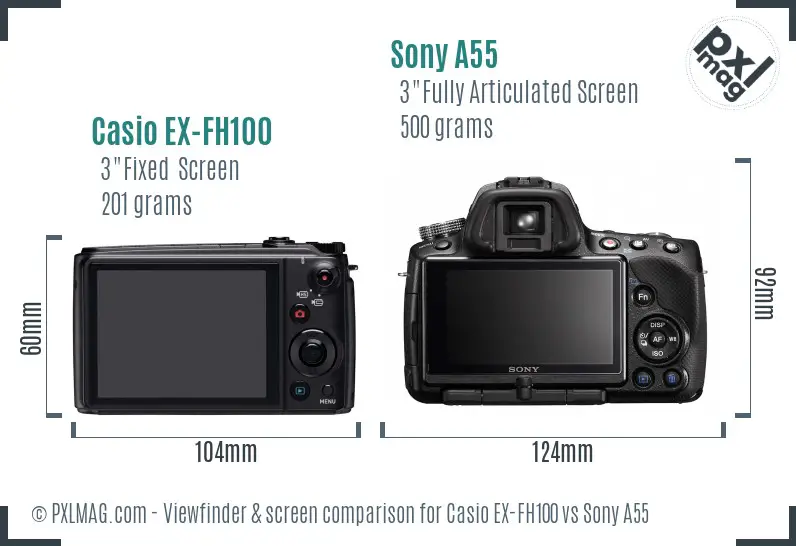 Casio EX-FH100 vs Sony A55 Screen and Viewfinder comparison