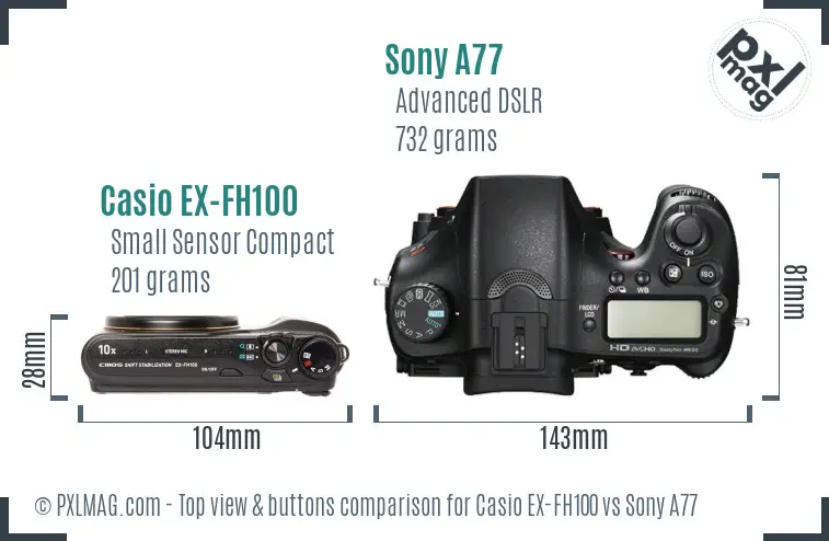 Casio EX-FH100 vs Sony A77 top view buttons comparison