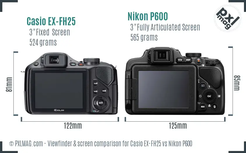 Casio EX-FH25 vs Nikon P600 Screen and Viewfinder comparison Casio EX-FH25 vs Nikon P600 Screen and Viewfinder comparison