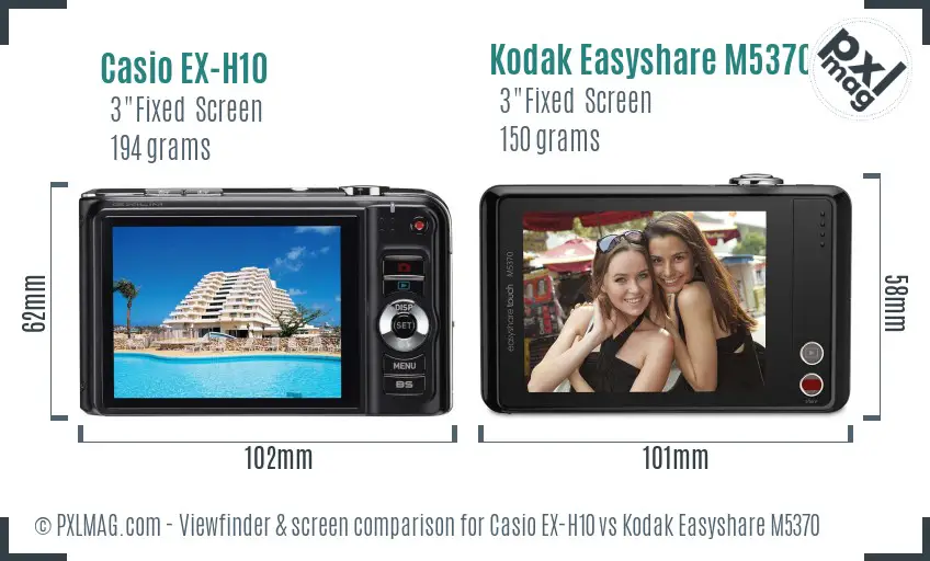 Casio EX-H10 vs Kodak Easyshare M5370 Screen and Viewfinder comparison