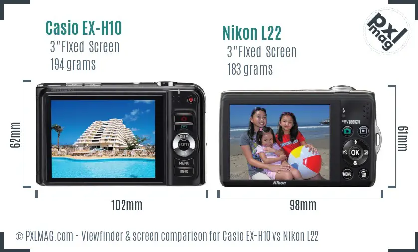 Casio EX-H10 vs Nikon L22 Screen and Viewfinder comparison