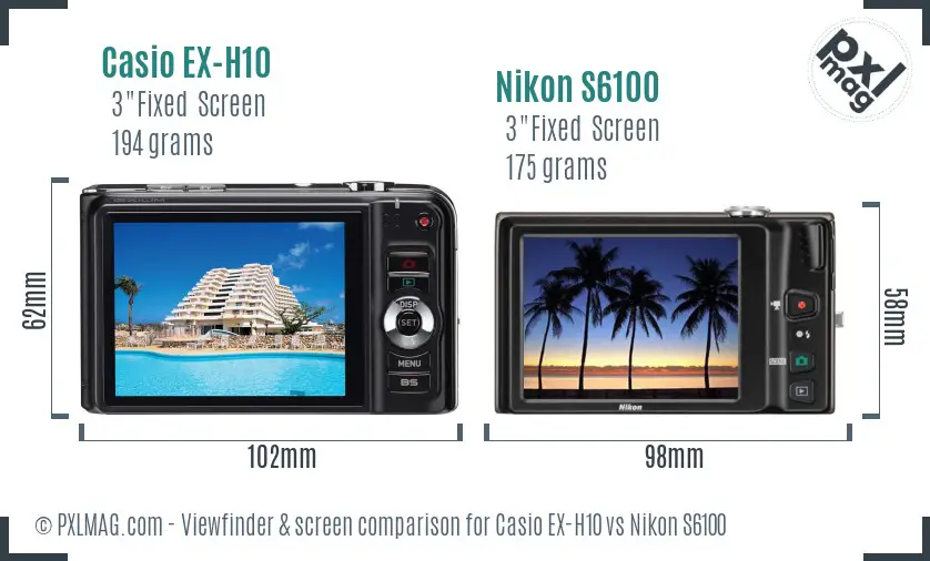Casio EX-H10 vs Nikon S6100 Screen and Viewfinder comparison