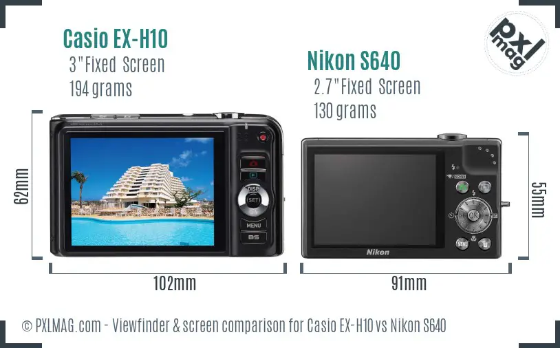 Casio EX-H10 vs Nikon S640 Screen and Viewfinder comparison