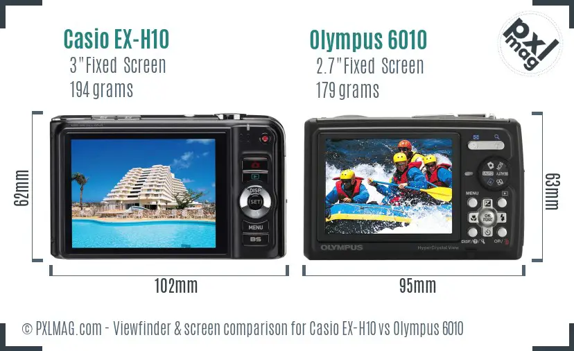 Casio EX-H10 vs Olympus 6010 Screen and Viewfinder comparison