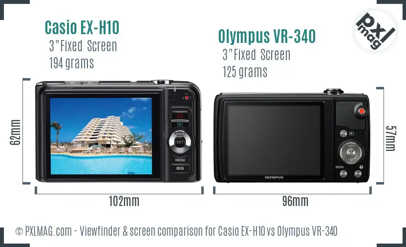 Casio EX-H10 vs Olympus VR-340 Screen and Viewfinder comparison