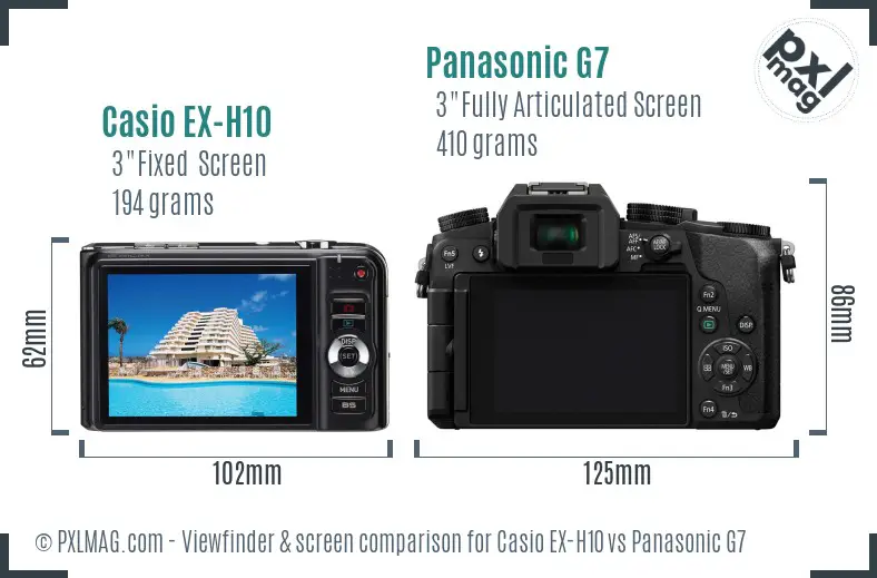 Casio EX-H10 vs Panasonic G7 Screen and Viewfinder comparison