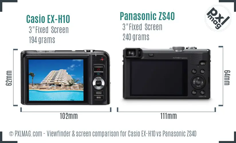Casio EX-H10 vs Panasonic ZS40 Screen and Viewfinder comparison