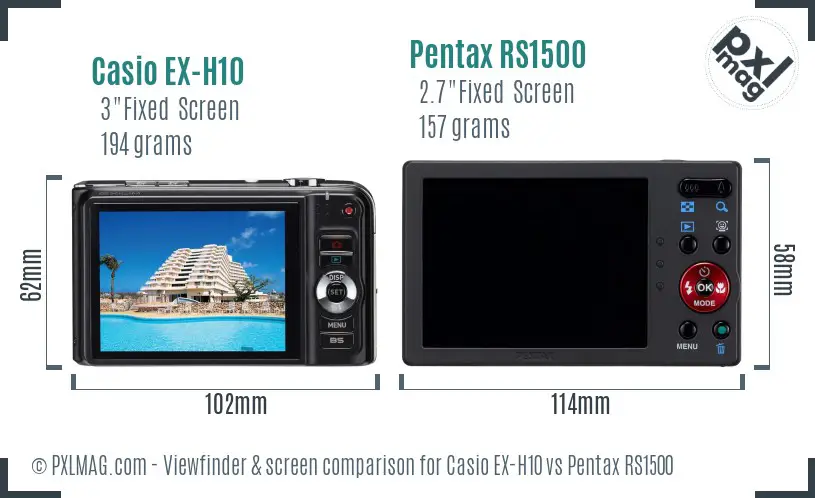 Casio EX-H10 vs Pentax RS1500 Screen and Viewfinder comparison