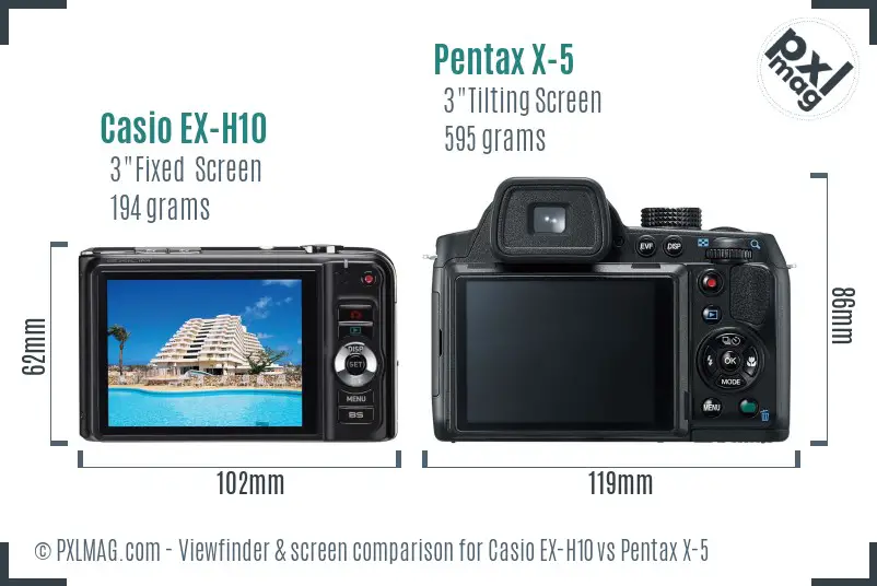 Casio EX-H10 vs Pentax X-5 Screen and Viewfinder comparison Casio EX-H10 vs Pentax X-5 Screen and Viewfinder comparison