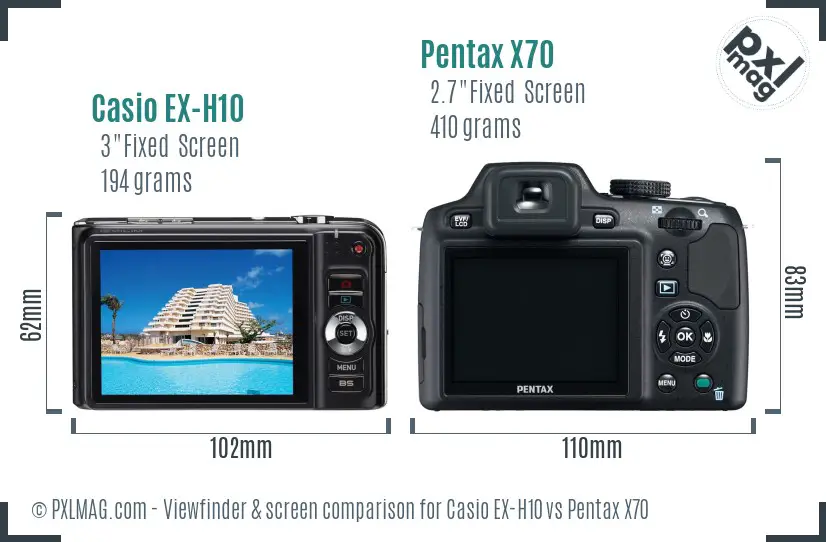Casio EX-H10 vs Pentax X70 Screen and Viewfinder comparison Casio EX-H10 vs Pentax X70 Screen and Viewfinder comparison