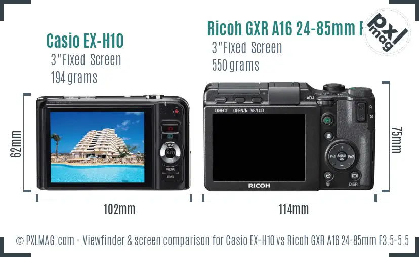 Casio EX-H10 vs Ricoh GXR A16 24-85mm F3.5-5.5 Screen and Viewfinder comparison