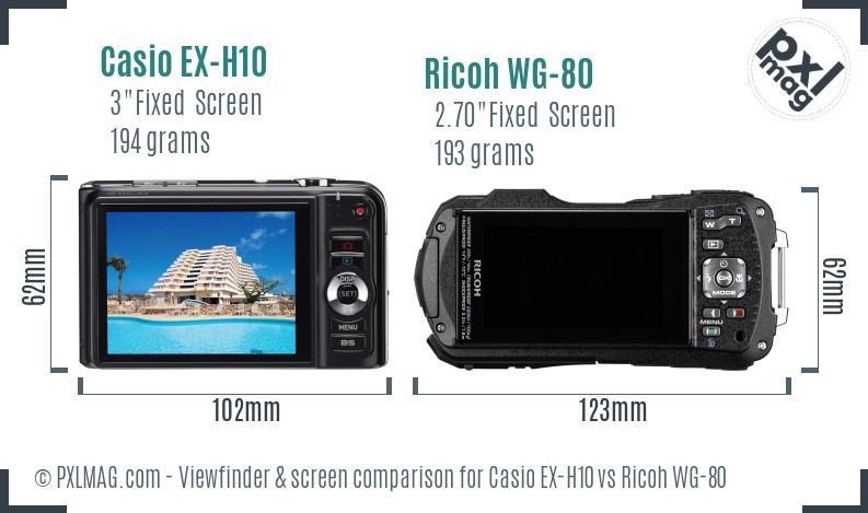 Casio EX-H10 vs Ricoh WG-80 Screen and Viewfinder comparison