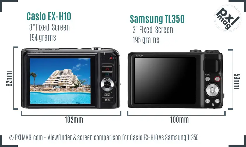 Casio EX-H10 vs Samsung TL350 Screen and Viewfinder comparison
