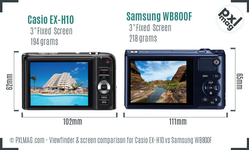 Casio EX-H10 vs Samsung WB800F Screen and Viewfinder comparison