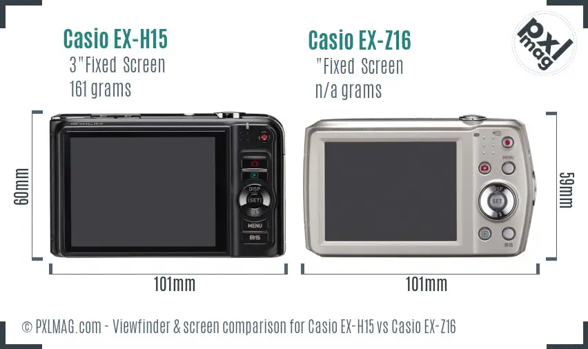 Casio EX-H15 vs Casio EX-Z16 Screen and Viewfinder comparison