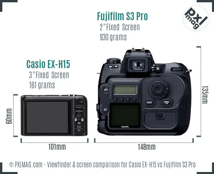 Casio EX-H15 vs Fujifilm S3 Pro Screen and Viewfinder comparison Casio EX-H15 vs Fujifilm S3 Pro Screen and Viewfinder comparison