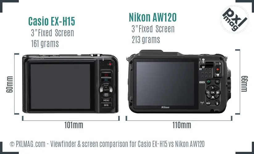 Casio EX-H15 vs Nikon AW120 Screen and Viewfinder comparison