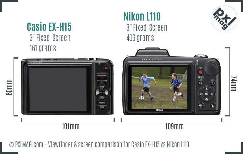 Casio EX-H15 vs Nikon L110 Screen and Viewfinder comparison