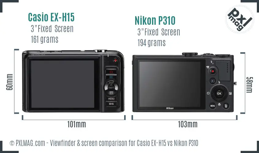 Casio EX-H15 vs Nikon P310 Screen and Viewfinder comparison Casio EX-H15 vs Nikon P310 Screen and Viewfinder comparison
