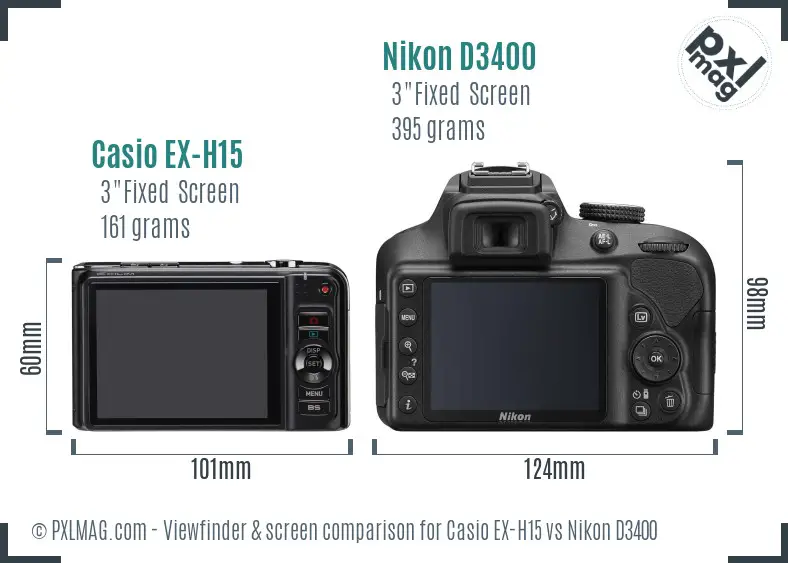 Casio EX-H15 vs Nikon D3400 Screen and Viewfinder comparison
