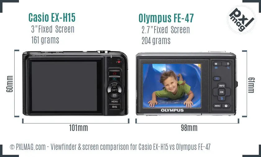 Casio EX-H15 vs Olympus FE-47 Screen and Viewfinder comparison