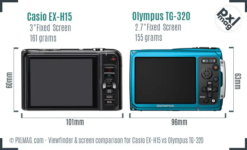 Casio EX-H15 vs Olympus TG-320 Screen and Viewfinder comparison