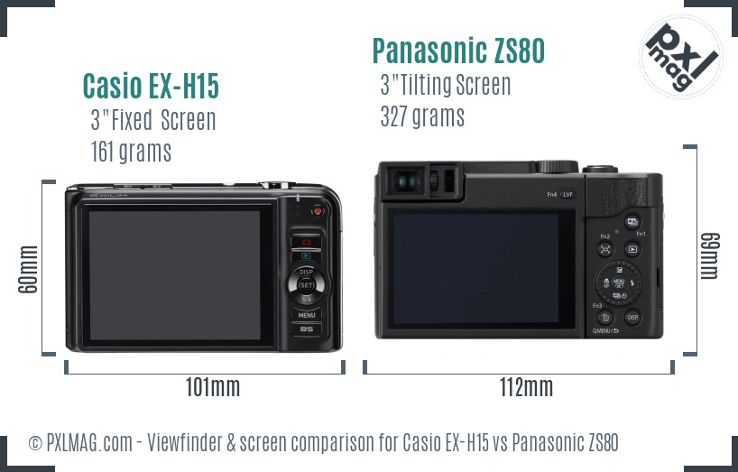 Casio EX-H15 vs Panasonic ZS80 Screen and Viewfinder comparison