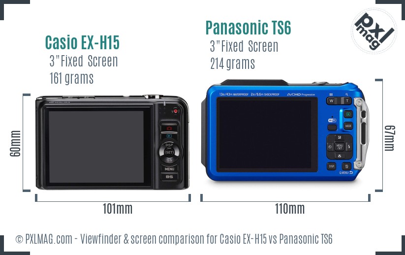 Casio EX-H15 vs Panasonic TS6 Screen and Viewfinder comparison