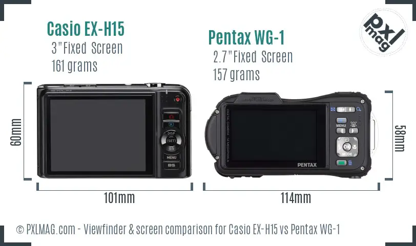 Casio EX-H15 vs Pentax WG-1 Screen and Viewfinder comparison