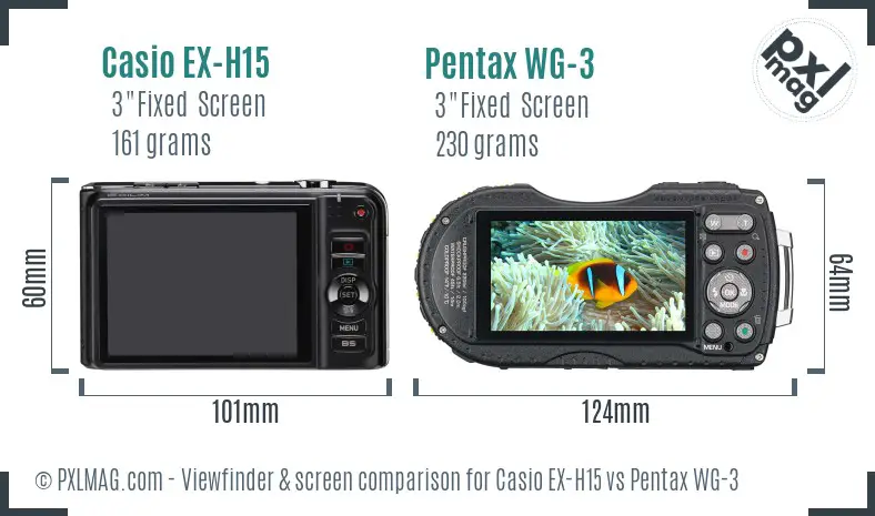 Casio EX-H15 vs Pentax WG-3 Screen and Viewfinder comparison