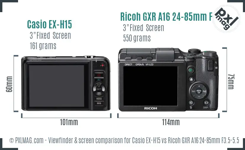 Casio EX-H15 vs Ricoh GXR A16 24-85mm F3.5-5.5 Screen and Viewfinder comparison