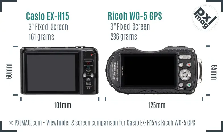 Casio EX-H15 vs Ricoh WG-5 GPS Screen and Viewfinder comparison