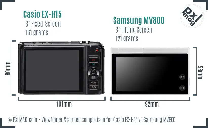 Casio EX-H15 vs Samsung MV800 Screen and Viewfinder comparison