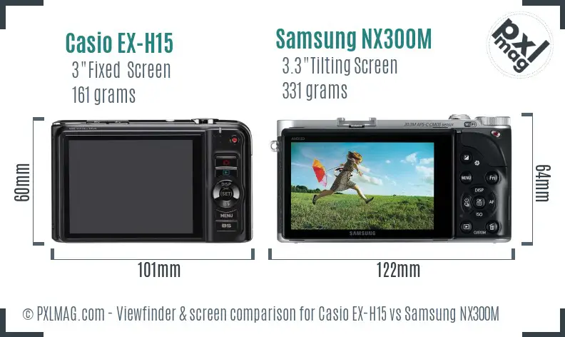 Casio EX-H15 vs Samsung NX300M Screen and Viewfinder comparison