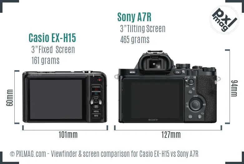 Casio EX-H15 vs Sony A7R Screen and Viewfinder comparison