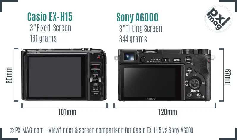 Casio EX-H15 vs Sony A6000 Screen and Viewfinder comparison