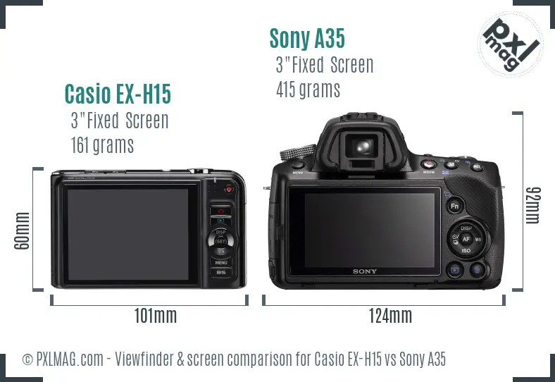 Casio EX-H15 vs Sony A35 Screen and Viewfinder comparison
