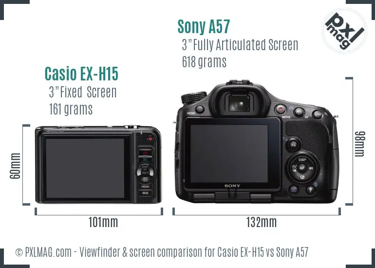 Casio EX-H15 vs Sony A57 Screen and Viewfinder comparison