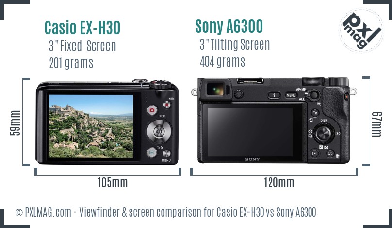 Casio EX-H30 vs Sony A6300 Screen and Viewfinder comparison
