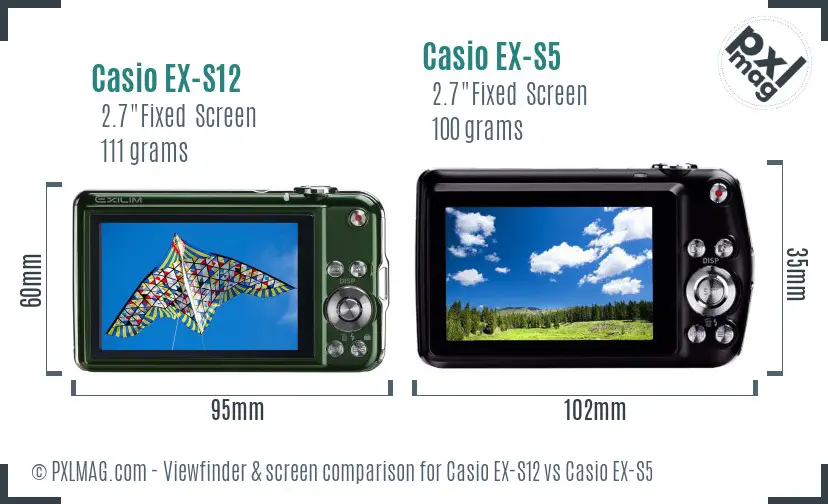 Casio EX-S12 vs Casio EX-S5 Screen and Viewfinder comparison