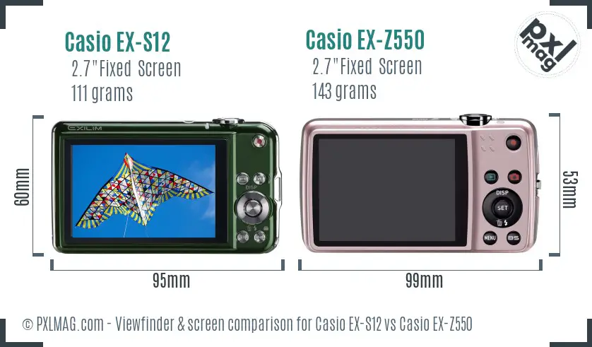 Casio EX-S12 vs Casio EX-Z550 Screen and Viewfinder comparison