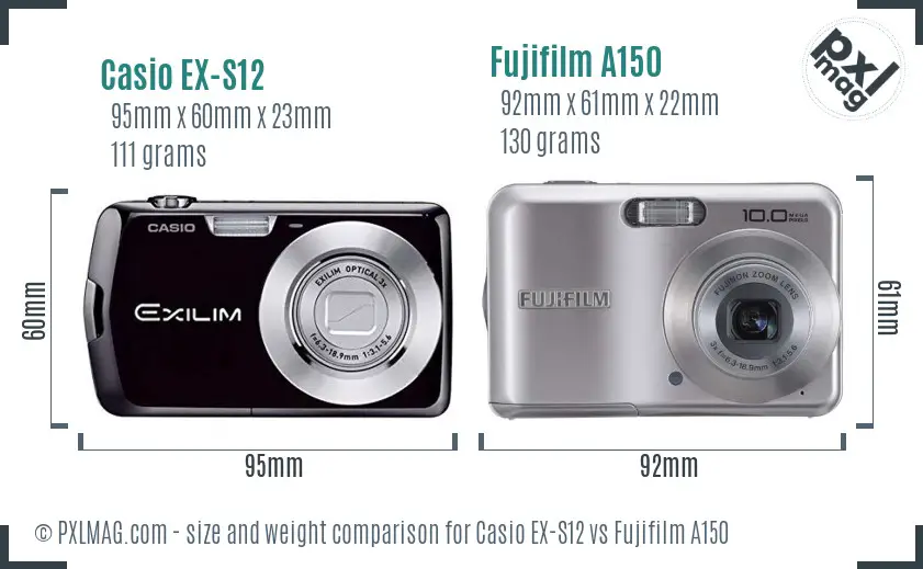 Casio EX-S12 vs Fujifilm A150 size comparison