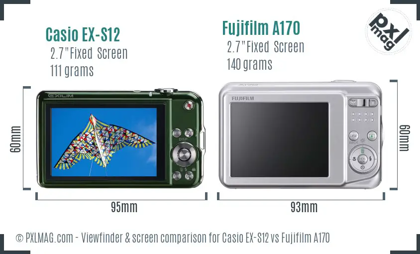 Casio EX-S12 vs Fujifilm A170 Screen and Viewfinder comparison