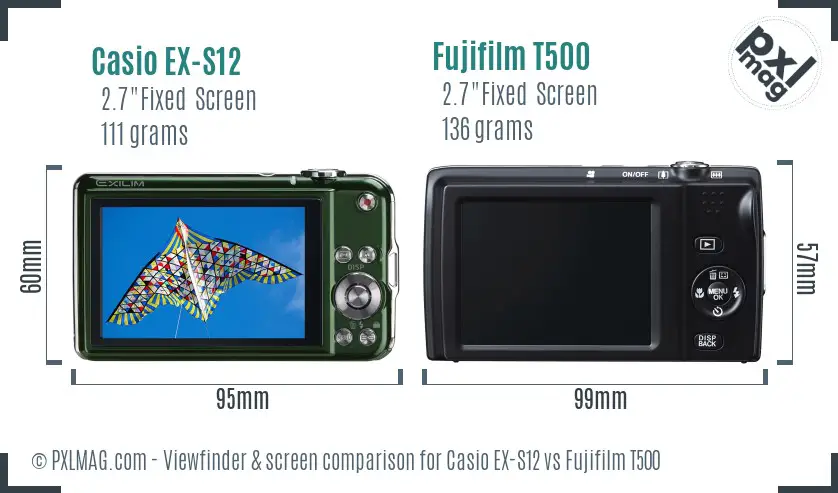 Casio EX-S12 vs Fujifilm T500 Screen and Viewfinder comparison Casio EX-S12 vs Fujifilm T500 Screen and Viewfinder comparison