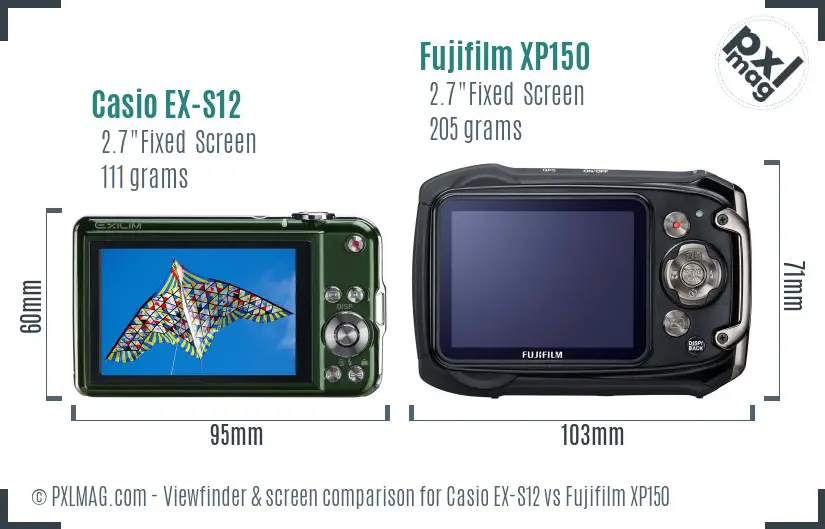Casio EX-S12 vs Fujifilm XP150 Screen and Viewfinder comparison Casio EX-S12 vs Fujifilm XP150 Screen and Viewfinder comparison