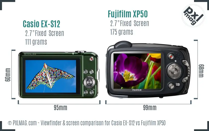 Casio EX-S12 vs Fujifilm XP50 Screen and Viewfinder comparison