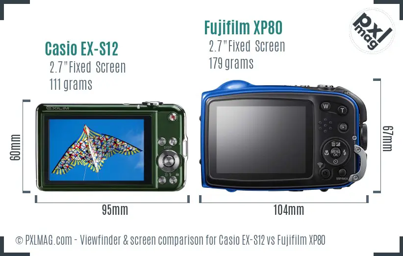 Casio EX-S12 vs Fujifilm XP80 Screen and Viewfinder comparison