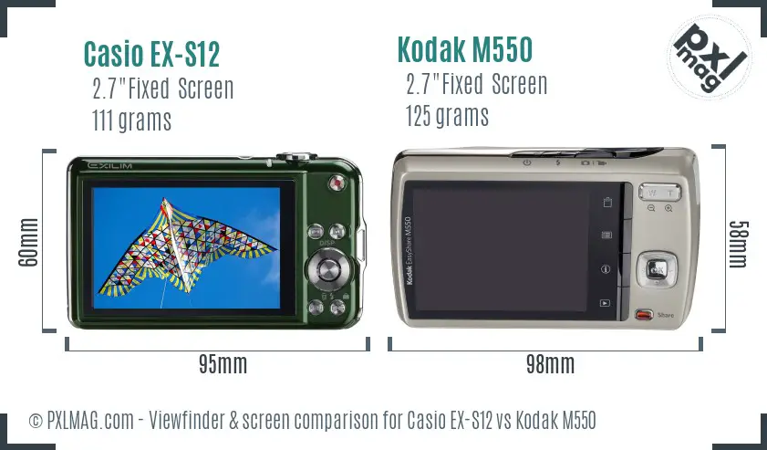 Casio EX-S12 vs Kodak M550 Screen and Viewfinder comparison