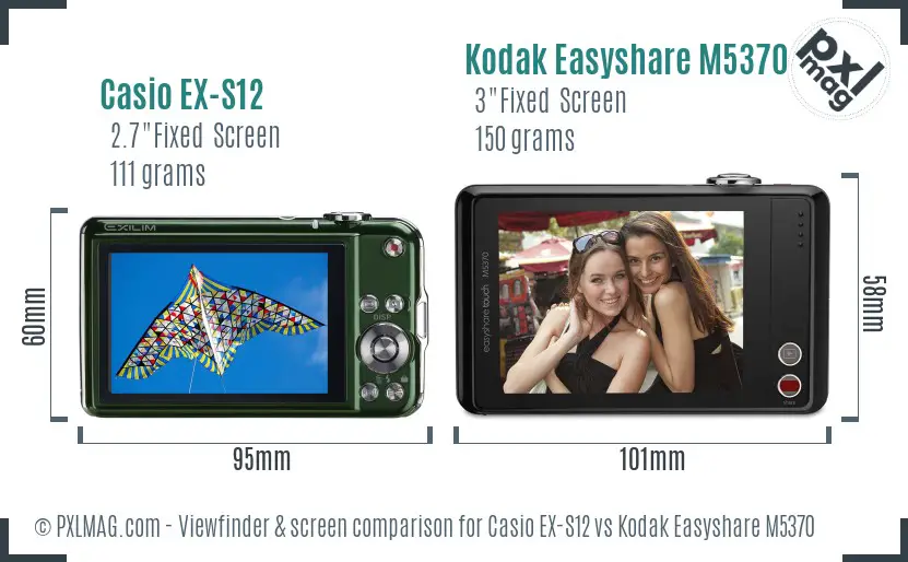 Casio EX-S12 vs Kodak Easyshare M5370 Screen and Viewfinder comparison