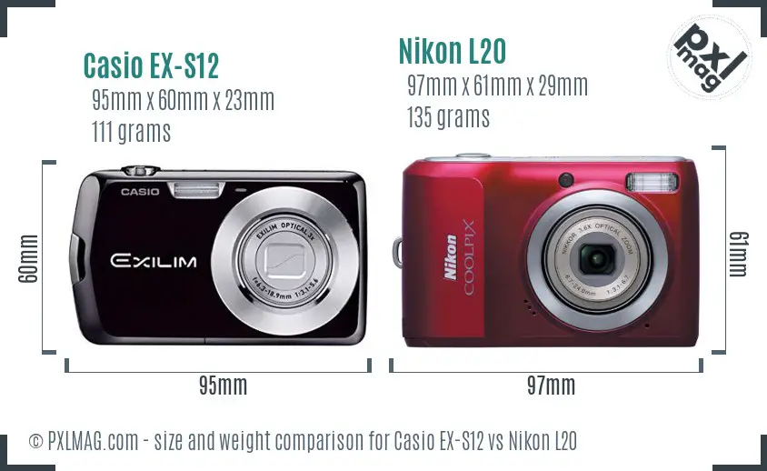 Casio EX-S12 vs Nikon L20 size comparison Casio EX-S12 vs Nikon L20 size comparison